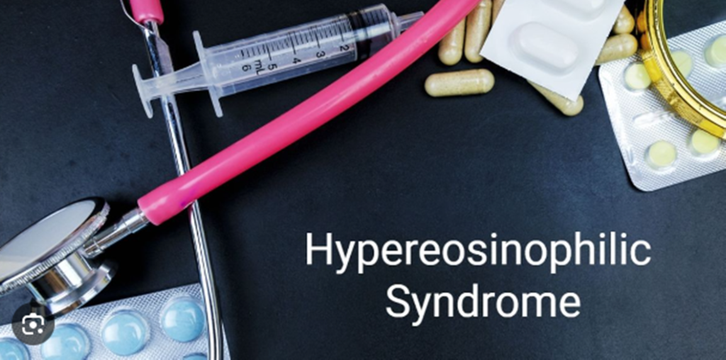 Hypereosinophilic Syndrome: Symptoms and Causes